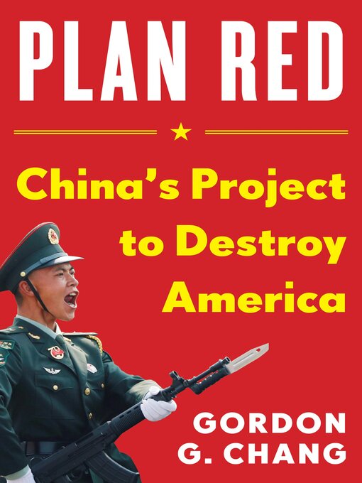 Title details for Plan Red by Gordon G. Chang - Available